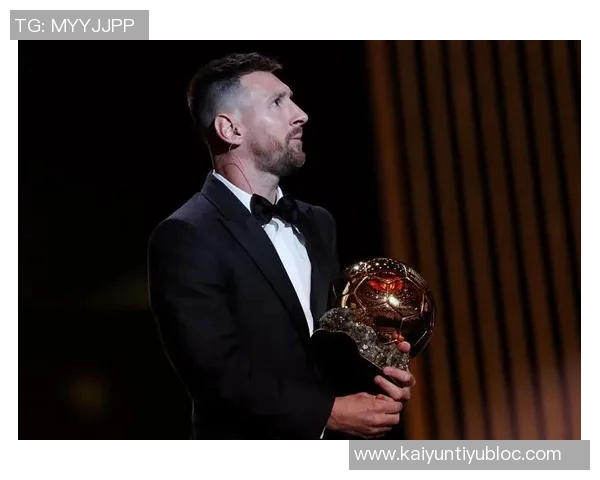 梅西金球奖之路回顾2019年获第六座至今已达八座辉煌成就